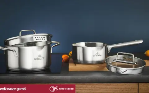 Stalowe garnki Gerlach, idealne do gotowania i łatwe w czyszczeniu. Czy garnki można myć w zmywarce? Tak, te są!